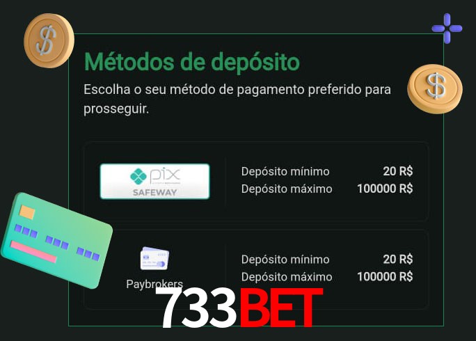 O cassino 733Bet oferece uma grande variedade de métodos de pagamento